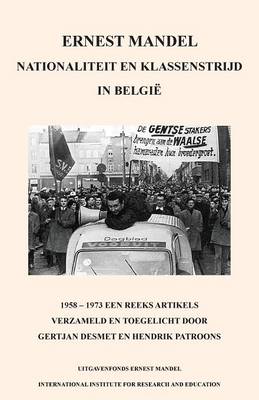 Book cover for Nationaliteit En Klassenstrijd in Belgie, 1958 - 1969