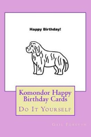 Cover of Komondor Happy Birthday Cards