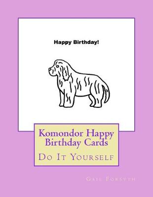 Book cover for Komondor Happy Birthday Cards