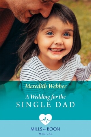 Cover of A Wedding For The Single Dad