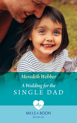 Book cover for A Wedding For The Single Dad