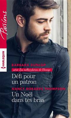 Book cover for Defi Pour Un Patron - Un Noel Dans Tes Bras