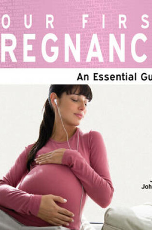 Cover of Your First Pregnancy