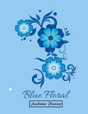 Book cover for Blue Floral Academic Planner