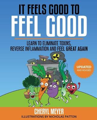 Book cover for It Feels Good to Feel Good