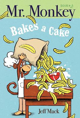 Cover of Mr. Monkey Bakes a Cake