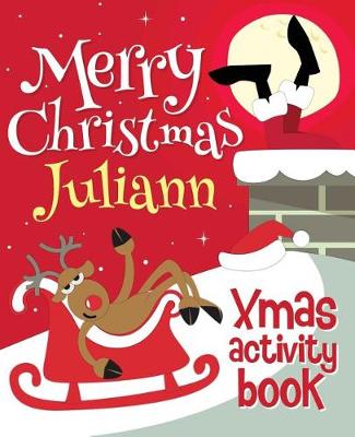 Book cover for Merry Christmas Juliann - Xmas Activity Book