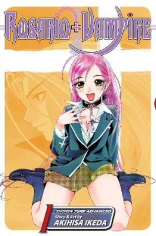 Cover of Rosario+Vampire, Vol. 1