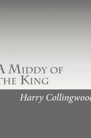 Cover of A Middy of the King