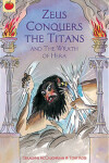 Book cover for Zeus Conquers The Titans and The Wrath Of Hera