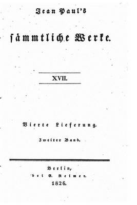 Book cover for Jean Paul's sammtliche Werke - XVII