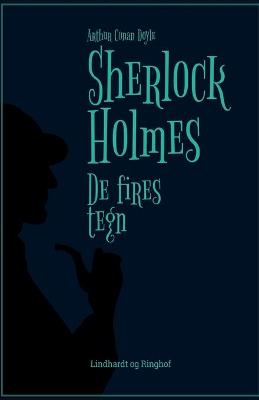 Book cover for Sherlock Holmes - De fires tegn