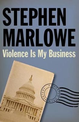 Book cover for Violence Is My Business