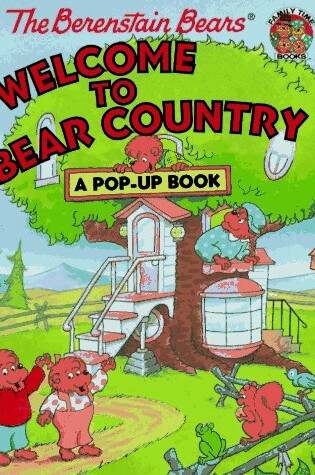 Cover of The Berenstain Bears Welcome to Bear Country