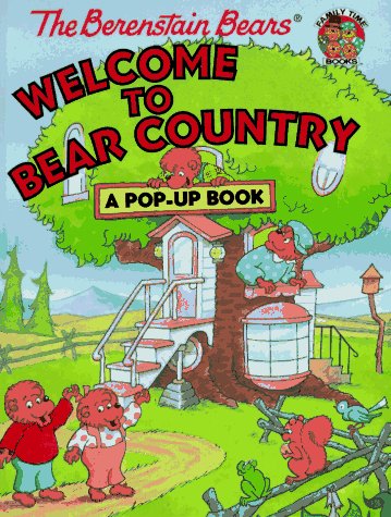 Cover of The Berenstain Bears Welcome to Bear Country