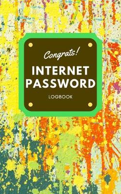 Cover of The Personal Internet Address & Password Logbook