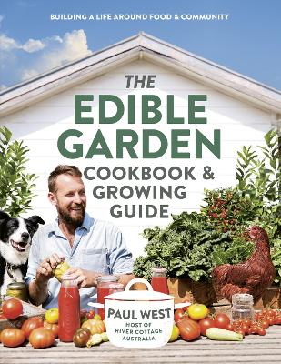 Book cover for The Edible Garden Cookbook & Growing Guide