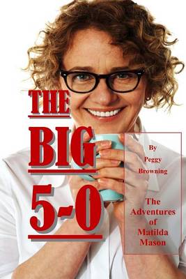 Book cover for The Big 5-0