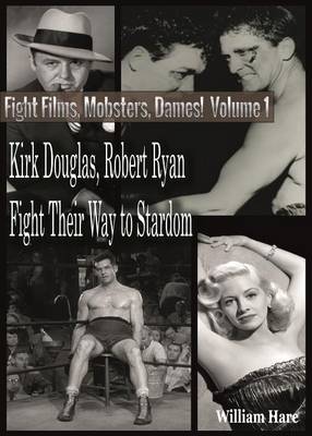 Book cover for Boxing Films, Mobsters, Dames!