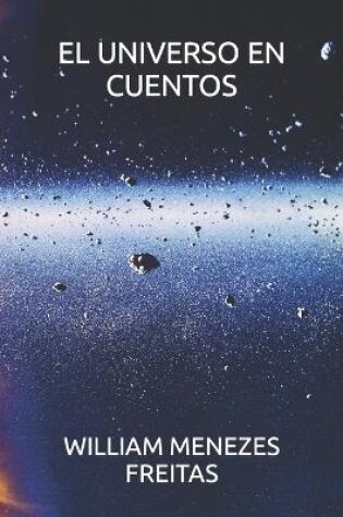 Cover of El Universo En Cuentos