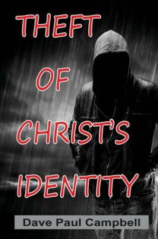 Cover of Theft of Christ's Identity