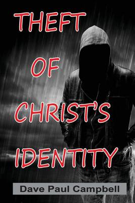 Book cover for Theft of Christ's Identity