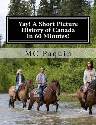 Book cover for Yay! a Short Picture History of Canada in 60 Minutes!