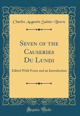 Book cover for Seven of the Causeries Du Lundi