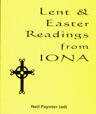 Book cover for Lent & Easter Readings from Iona