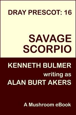 Book cover for Savage Scorpio [Dray Prescot #16]