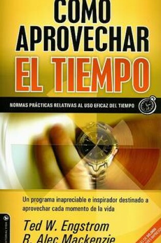 Cover of Como Aprovechar el Tiempo