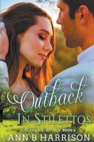 Cover of Outback in Stilettos