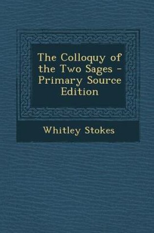 Cover of The Colloquy of the Two Sages