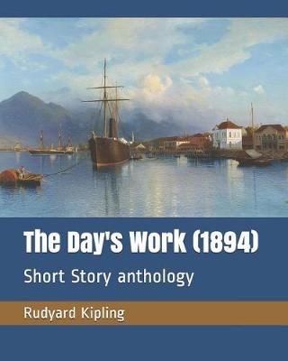 Book cover for The Day's Work (1894)