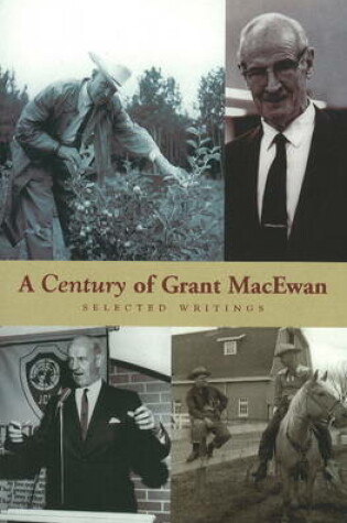 Cover of Century of Grant MacEwan