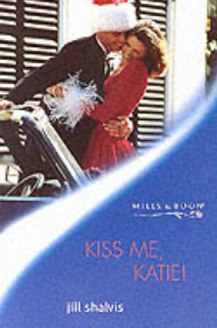 Cover of Kiss Me, Katie!