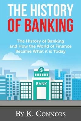 Book cover for The History of Banking