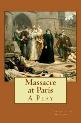 Cover of Massacre at Paris