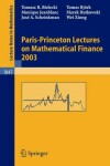 Book cover for Paris-Princeton Lectures on Mathematical Finance 2003