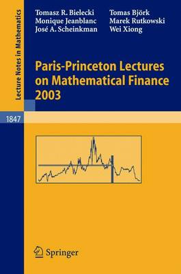 Book cover for Paris-Princeton Lectures on Mathematical Finance 2003