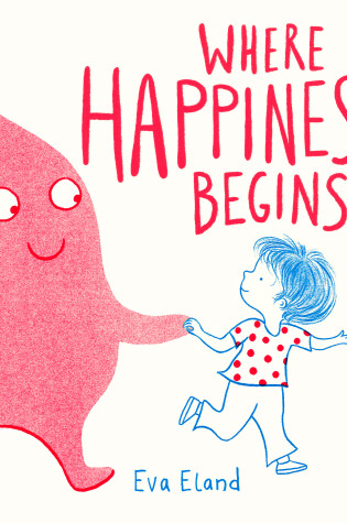 Cover of Where Happiness Begins