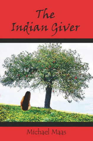 Cover of The Indian Giver