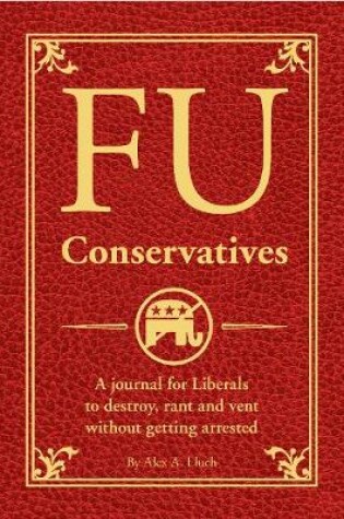 Cover of FU Conservatives
