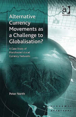 Book cover for Alternative Currency Movements as a Challenge to Globalization?