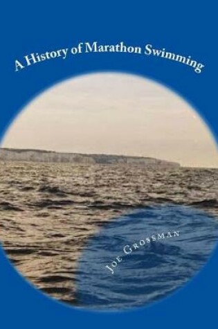 Cover of A History of Marathon Swimming