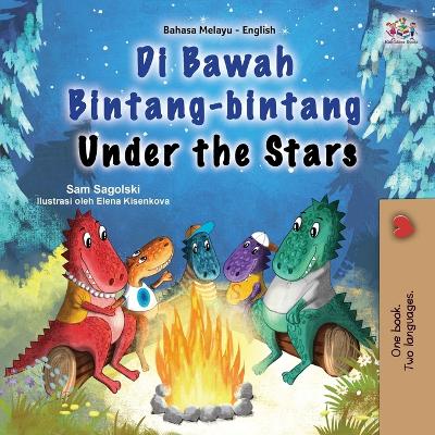 Book cover for Under the Stars (Malay English Bilingual Kids Book)