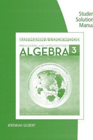 Cover of Student Solutions Manual for Aufmann/Lockwood's Prealgebra and  Introductory Algebra: An Applied Approach, 3rd