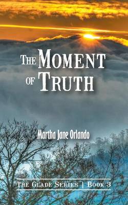 Book cover for The Moment of Truth