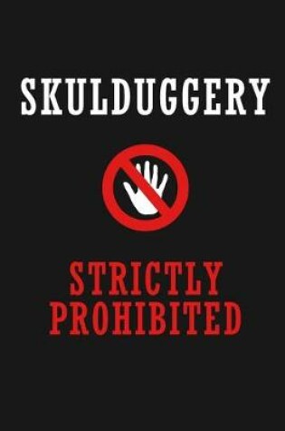 Cover of Skulduggery Strictly Prohibited