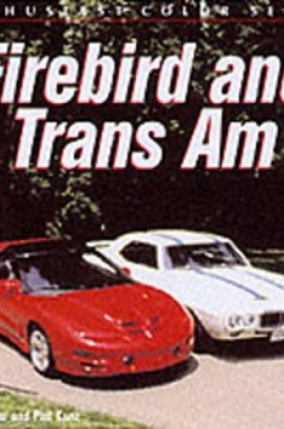 Cover of Firebird and Trans am